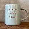 Heavy mug FAITH OVER FEAR