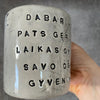 Ceramic mug about time and life