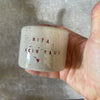 Tiny mug for Rita