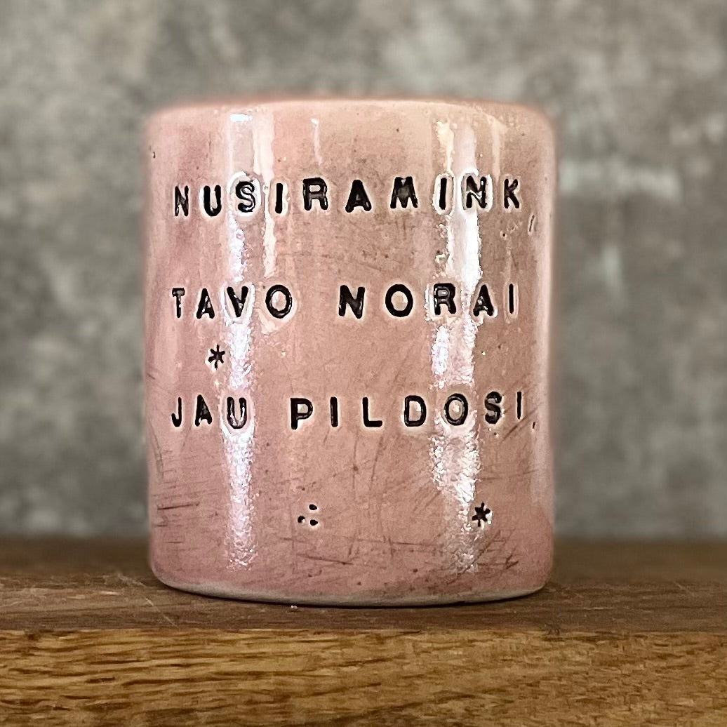 Pink mug with calming words without handle
