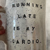 Stoneware mug about being late