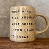 Mug with quote by W. S. Burroughs