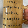 Big mug with funny phrase in Lithuanian