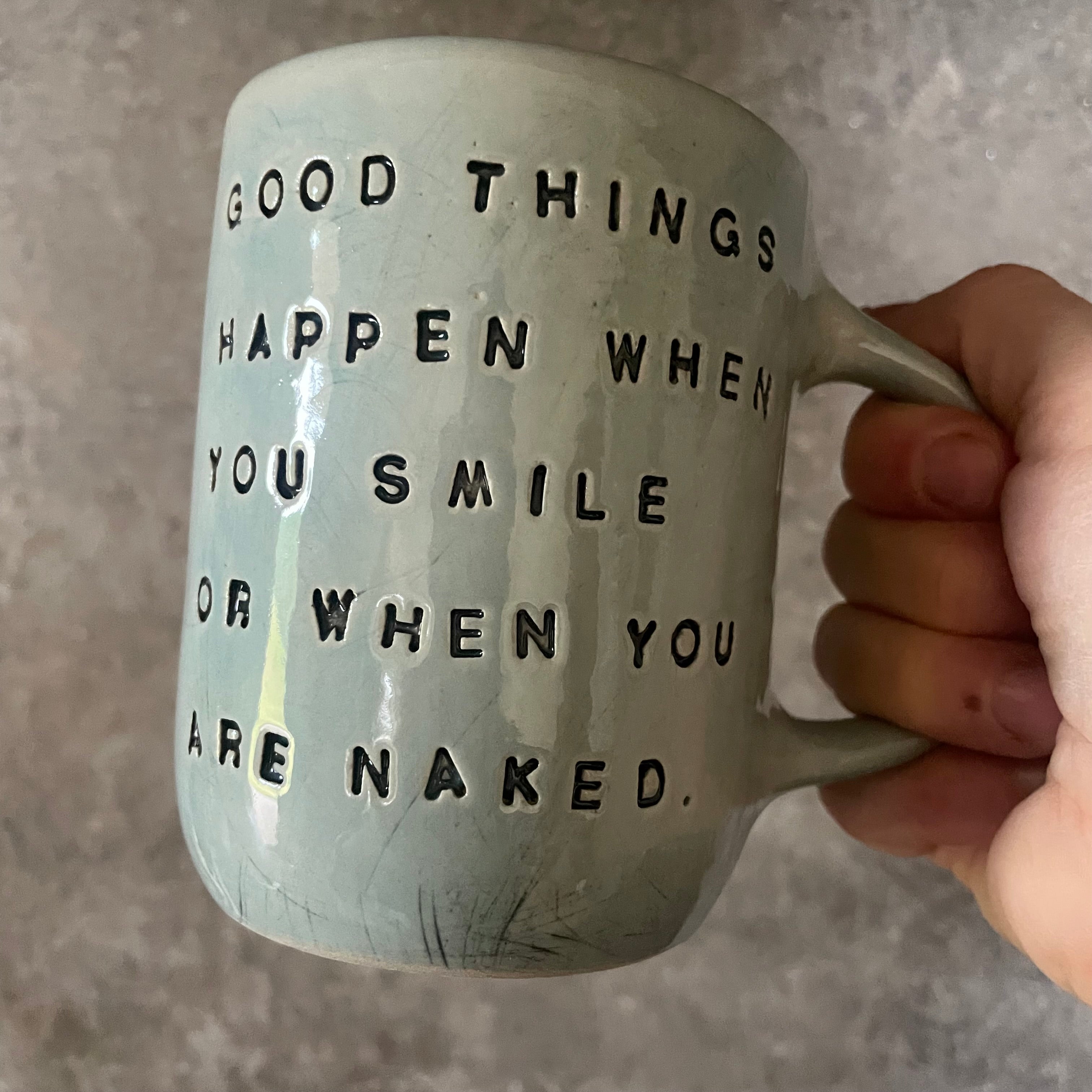 Ceramic coffee mug about good things