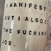 Puodelis apie manifestavimą