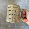 Mug with funny saying in Lithuanian